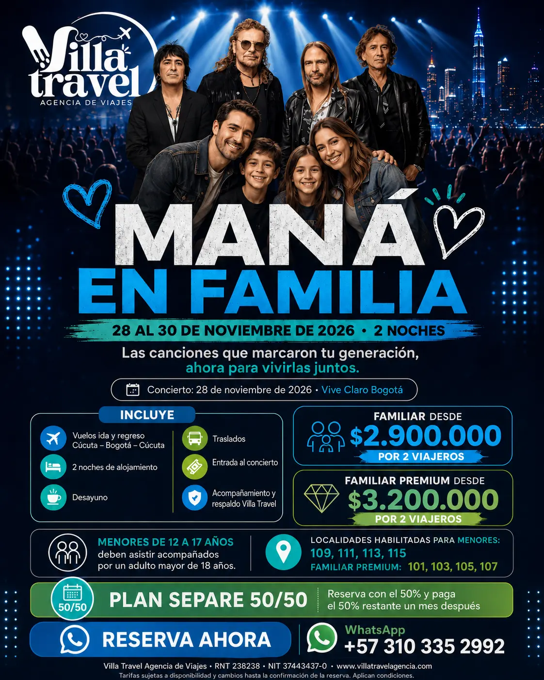 Paquete Maná en familia para el concierto de Maná en Bogotá