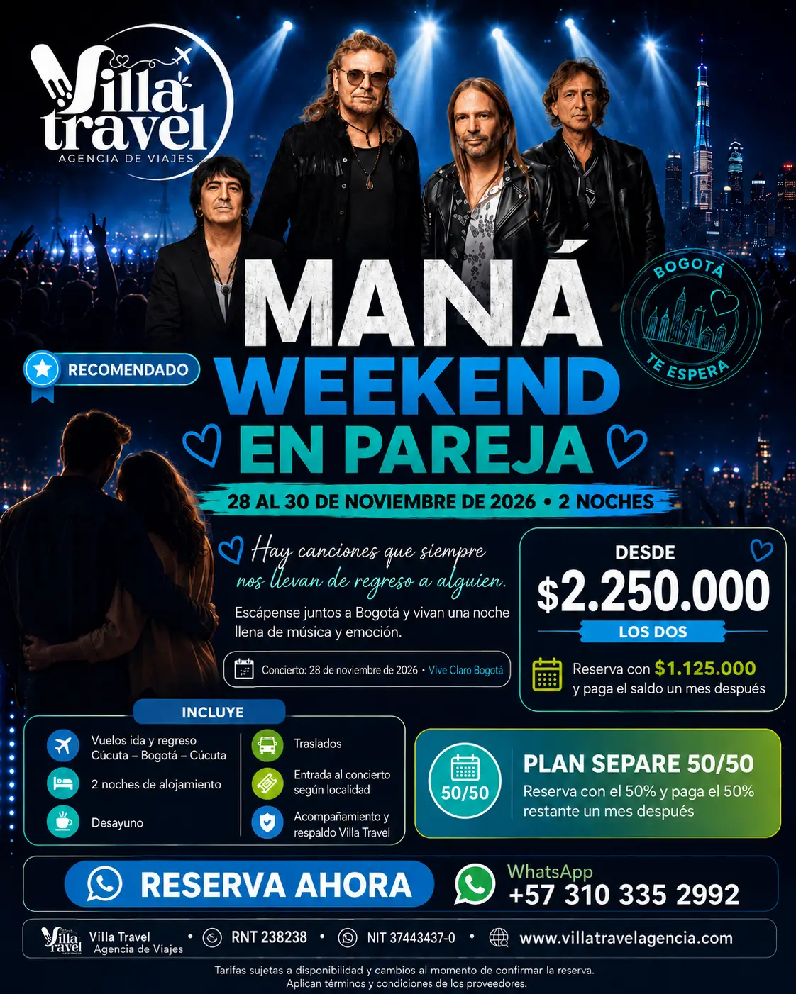 Paquete Maná Weekend en pareja para el concierto de Maná en Bogotá
